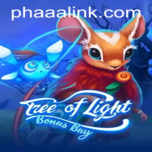 Exploring TreeOfLightBonusBuy: The Enigmatic World of Phaaa