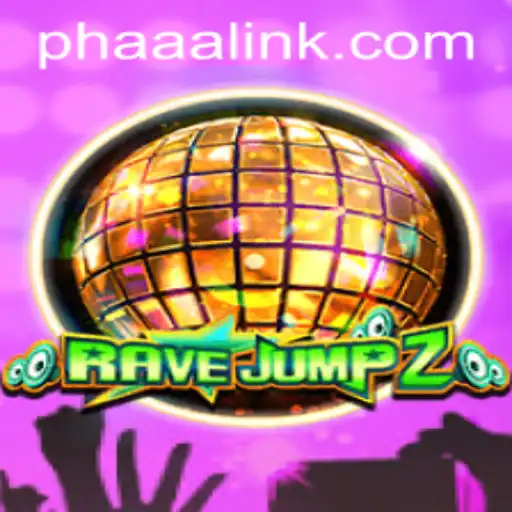 Dive into the Energizing World of RaveJump2: A Comprehensive Game Overview Featuring the Spirited Phaaa